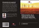 A. Srinivasan - Détermination de la capacité de transfert dynamique disponible