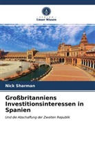 Nick Sharman - Großbritanniens Investitionsinteressen in Spanien