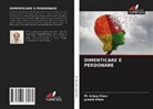 Junaid Khan, M. Ishaq Khan - DIMENTICARE E PERDONARE