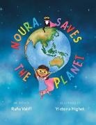Rufia Highet, Rufia Valiff, Jane Smith - Noura Saves the Planet