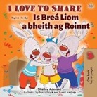 Shelley Admont, Kidkiddos Books - I Love to Share (English Irish Bilingual Book for Kids)
