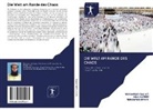 Hin Hafeez, Hina Hafeez, Muhammad Imran, Muhamma Sajjad, Muhammad Sajjad - Die Welt am Rande des Chaos