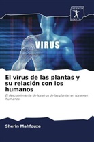 Sherin Mahfouze - El virus de las plantas y su relación con los humanos