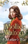 Mollie Walton - A Mother's War