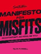 Glyn Fussell, GLYN FUSSELL - Sink the Pink's Manifesto for Misfits