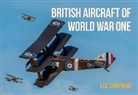 Lee Chapman, Chapman Lee - British Aircraft of World War One
