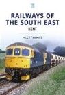Thomas Andy, ANDY THOMAS, Andy Thomas - Railways of the South East: Kent