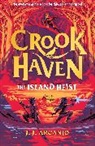 J J Arcanjo, J.J. Arcanjo, J.J. ARCANJO - The Island Heist