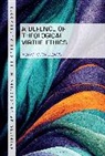 Adam M Willows, Adam M. Willows, WILLOWS ADAM M, Stewart Goetz - A Defence of Theological Virtue Ethics