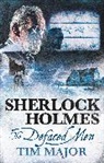 Tim Major, Major Tim - New Adventures of Sherlock Holmes - The Defaced Men