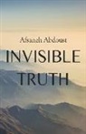 Afsaneh Abdoust - Invisible Truth