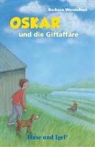 Barbara Wendelken, Ulrike Baier - Oskar und die Giftaffäre