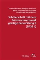 Dominik Baumann, Dominika Baumann, Wolfgan Dworschak, Wolfgang Dworschak, Kroschewski, Miriam Kroschewski... - Schülerschaft mit dem Förderschwerpunkt geistige Entwicklung II (SFGE II)