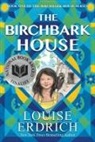 Louise Erdrich - The Birchbark House