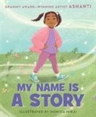 Ashanti, Monica Mikai - My Name Is a Story