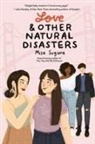 Misa Sugiura, Sugiura Misa - Love & Other Natural Disasters