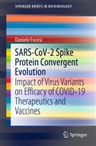 Daniele Focosi - SARS-CoV-2 Spike Protein Convergent Evolution