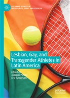 ANDERSON, Anderson, Eric Anderson, Joaqui Piedra, Joaquí Piedra, Joaquin Piedra... - Lesbian, Gay, and Transgender Athletes in Latin America