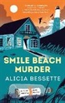 Alicia Bessette - Smile Beach Murder