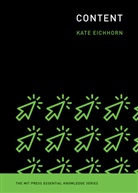 Kate Eichhorn, Eichhorn Kate - Content