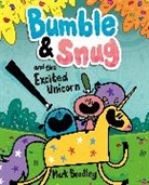 Mark Bradley, Bradley Mark - Bumble and Snug and the Excited Unicorn