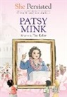 Alexandra Boiger, Chelsea Clinton, Gillian Flint, Tae Keller - Patsy Mink