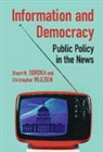 Stuart Soroka, Stuart (University of California Soroka, Stuart N. Soroka, Stuart N. (University of California Soroka, Christopher Wlezien, Wlezien Christopher - Information and Democracy
