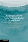 Emma Scali, Emma Luce Scali, Emma Luce (Birmingham City University) Scali - Sovereign Debt and Socio-Economic Rights Beyond Crisis