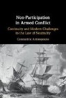 Constantine Antonopoulos, Antonopoulos Constantine - Non-Participation in Armed Conflict - New Edition