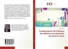 David Schein - Enseignement de l'éthique des affaires aux étudiants de premier cycle