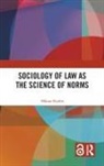 Hakan (Lund University Hyden, Hakan (Professor Hakan Hyden Hyden, Håkan Hydén - Sociology of Law As the Science of Norms