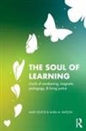Mary Keator, Mary Watson Keator, M. Watson, Vajra Watson, Watson Vajra - Soul of Learning