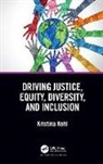 Kristina Kohl, Kohl Kristina - Driving Justice, Equity, Diversity, and Inclusion
