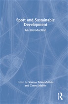 Cheryl Mallen, Cheryl (Brock University Mallen, Stavros (Keystone College Triantafyllidis, Stavros (The Citadel Triantafyllidis, Cheryl Mallen, Mallen Cheryl... - Sport and Sustainable Development