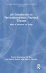 Shoshi Keisari, Ronen Kowalsky, Ronen Raz Kowalsky, Susana Pendzik, Nir Raz - Introduction to Psychotherapeutic Playback Theater