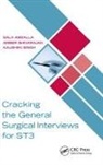 Sala Abdalla, Sala (Imperial College London Abdalla, Amber Shivarajan, Kaushiki Singh - Cracking the General Surgical Interviews for St3