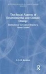E. C. H. Keskitalo, E. C. H. (Umea University Keskitalo - Social Aspects of Environmental and Climate Change