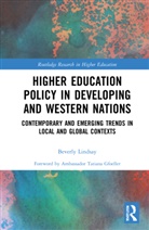 Beverly Lindsay, Beverly (University of California Lindsay, Lindsay Beverly - Higher Education Policy in Developing and Western Nations