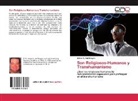 Johan A. van Rooyen - Son Religiosos-Humanos y Transhumanismo