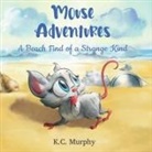 K. C. Murphy - Mouse Adventures