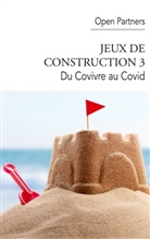 Pascal Bacqué, Yves Crochet, Laurent Strichard - Jeux de construction 3