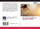 Parameswara Achutha Kurup, Ravikumar Kurup - La supersanidad y la función cerebral
