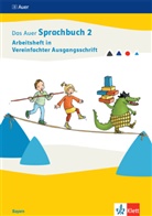Ruth Dolenc-Petz, Edeltraud Röbe, Heinrich u Röbe - Das Auer Sprachbuch 2. Ausgabe Bayern