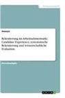 Anonym - Rekrutierung im Arbeitnehmermarkt. Candidate Experience, systematische Rekrutierung und wissenschaftliche Evaluation