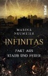 Marina Neumeier - Infinitas - Pakt aus Staub und Feuer