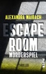 Alexandra Maibach - Escape Room: Mörderspiel