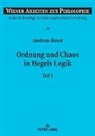 Andreas Roser, Stephan Haltmayer - Ordnung und Chaos in Hegels Logik