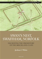 Joshua White, Graeme Davis, David Jacques, Joshua White - Swan's Nest, Swaffham, Norfolk