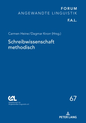 Gesell. für Angewandte Linguistik e.V., Carmen Heine, Knorr, Dagmar Knorr - Schreibwissenschaft methodisch