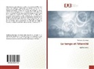 Wolfgang Osterhage - Le temps et l'éternité